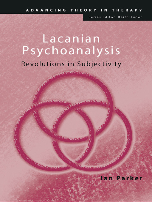 Lacanian Psychoanalysis (eBook): Revolutions in Subjectivity
